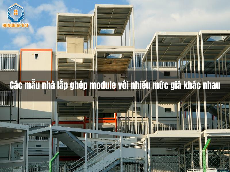 cac mau nha lap ghep module voi nhieu muc gia khac nhau