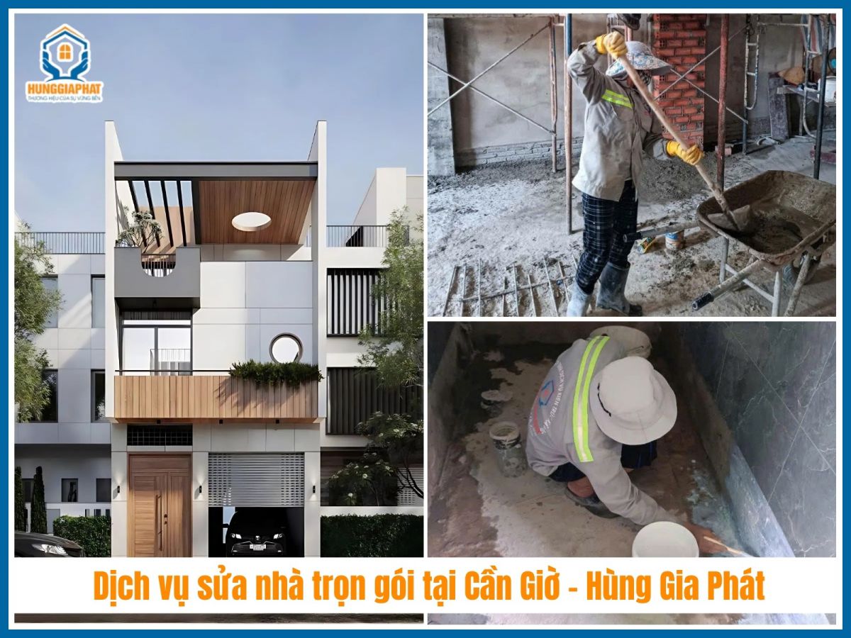 Vi sao nen chon dich vu sua nha tron goi tai Can Gio cua Hung Gia Phat