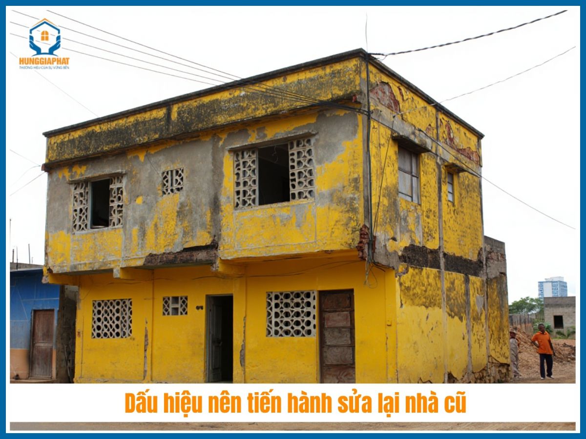 Dau hieu nen tien hanh sua lai nha cu