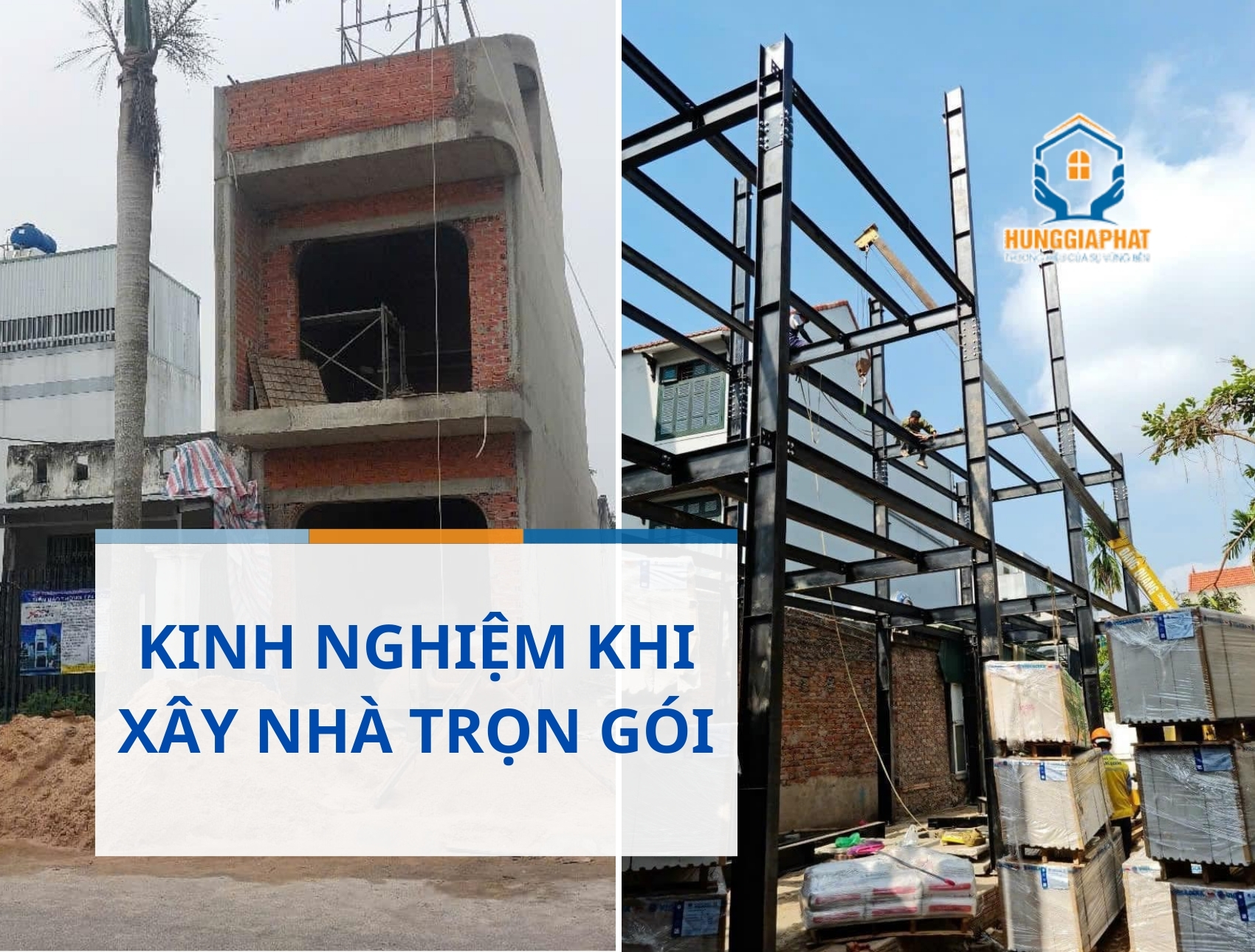 8 kinh nghiệm khi xây nhà trọn gói Tiết Kiệm, An Toàn