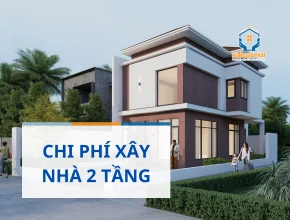 Chi Phí Xây Nhà 2 Tầng