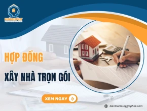 Hợp đồng xây nhà trọn gói