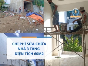 Chi phí sửa chữa nhà 3 tầng diện tích 60m2