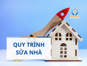Quy trình sửa nhà CHUẨN mà bạn cần biết
