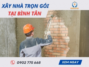 Xây Nhà Trọn Gói Tại Bình Tân