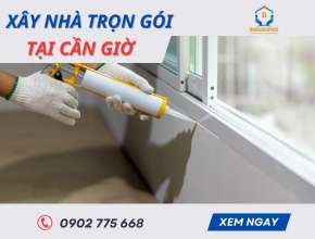 Xây Nhà Trọn Gói Tại Cần Giờ