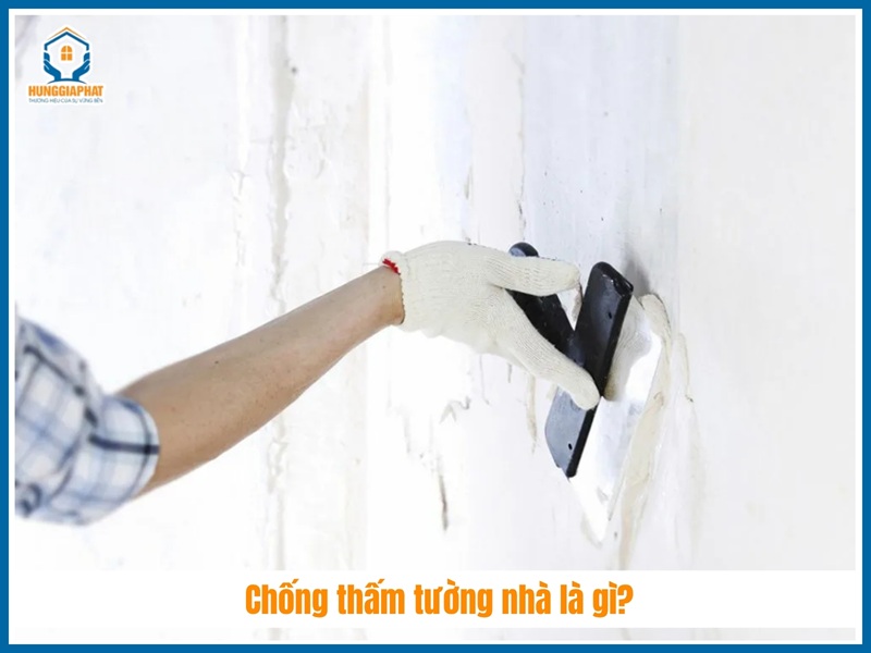 Chống thấm tường nhà là gì