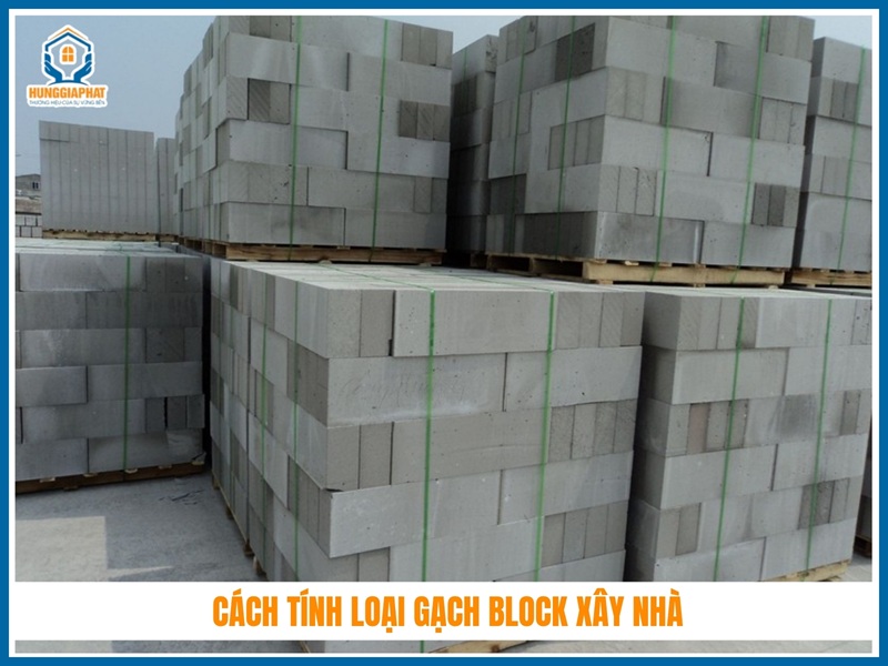 Cách tính loại gạch block xây nhà