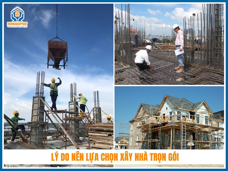 Lý do nên lựa chọn xây nhà trọn gói