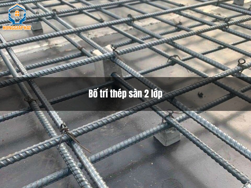 vai tro cua thep san 2 lop