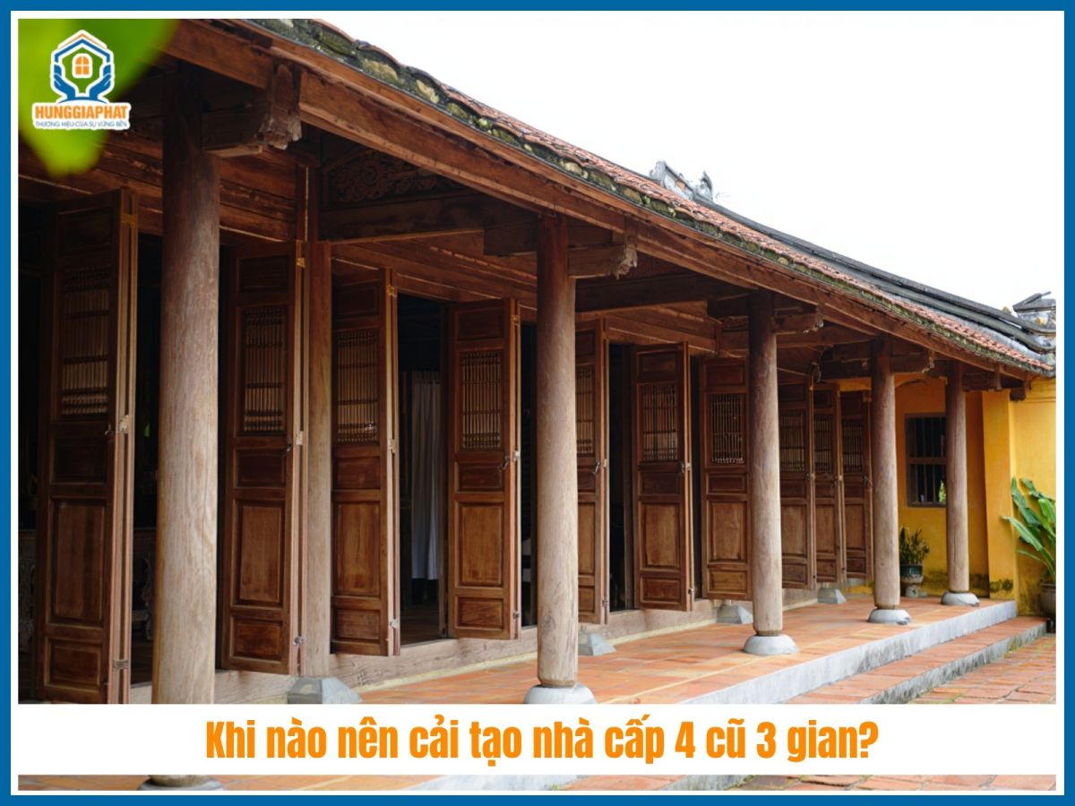 Khi nao nen cai tao nha cap 4 cu 3 gian