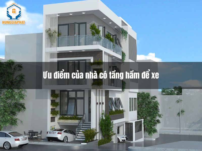 uu diem cua nha co tang ham de xe
