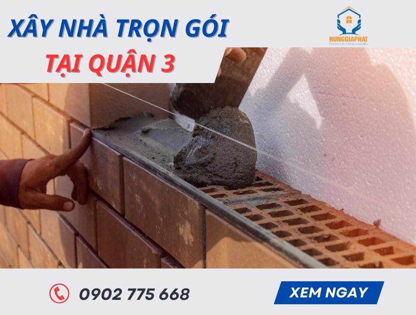 xay nha tron goi uy tin tai quan 3